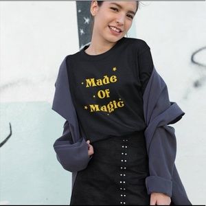Sale Made of Magic Tee ✨